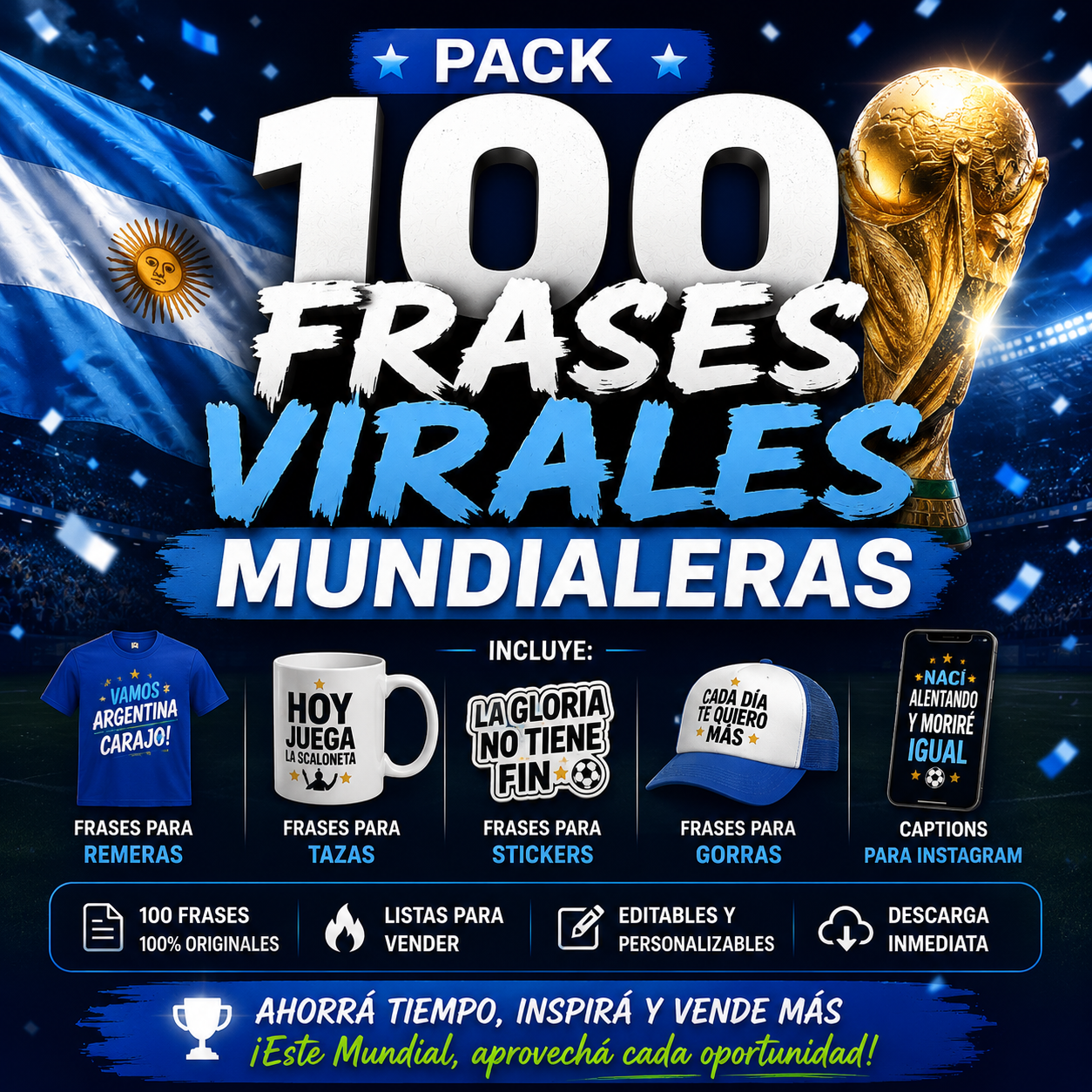 PACK “100 FRASES VIRALES MUNDIALERAS”